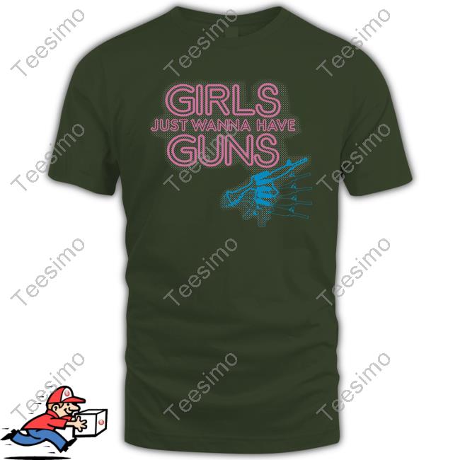 Grunt Style Women's Girls Just Wanna Have Guns Unisex Sweatshirt