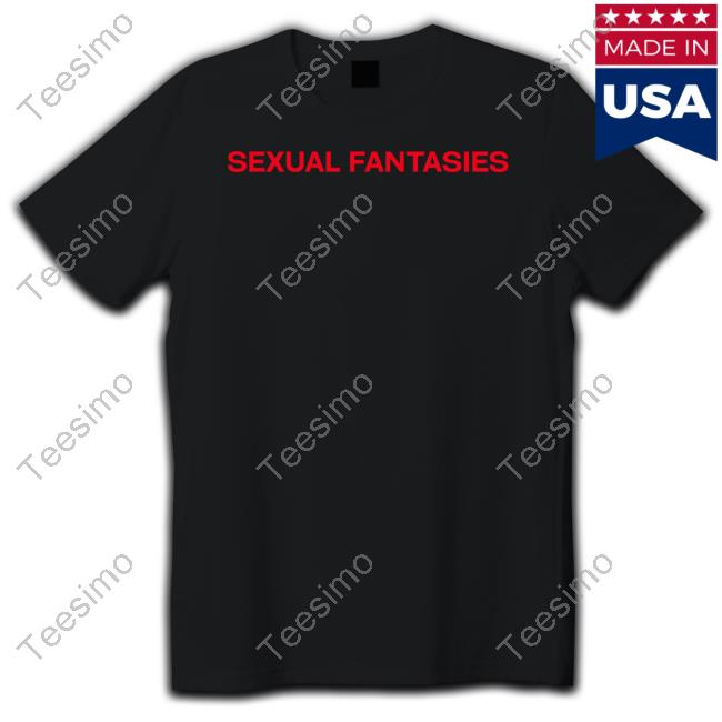 Sexual Fantasies Sweatshirt Гenzy