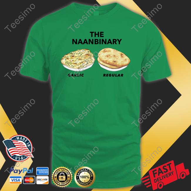 Shirts That Go Hard The Naanbinary Garlic Regular Official Shirt