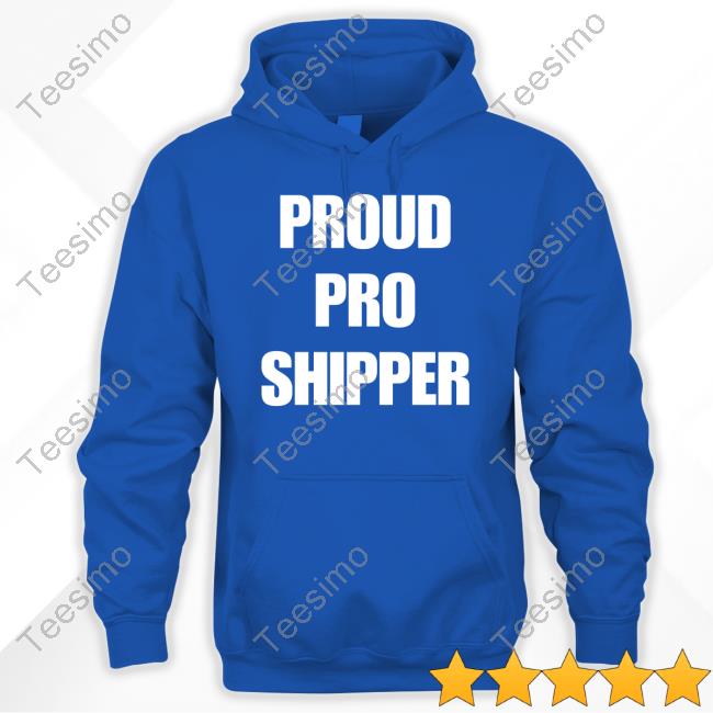 #1 Pro Shipper Proud Pro Shipper Shirts