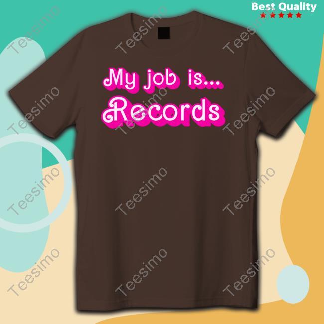 Barbie My Job Is Records Tee Shirt